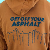 Brown hoodie with 'GET OFF YOUR ASPHALT' text and mountain graphic on the back