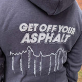 Gray hoodie with 'Get Off Your Asphalt' text and mountain graphic on the back
